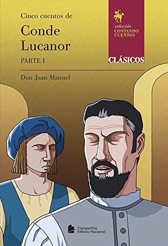 Cinco cuentos de Conde Lucanor – Parte 1