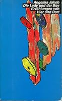 Die Lady und der Boy. Erzählungen von Hier und Dort 3925016368 Book Cover