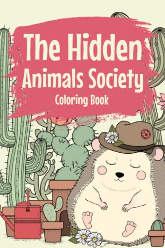 The Hidden Animals Society - Coloring book: A Funny Coloring Book for Animals Lovers & Adults Relaxation with Stress Relieving Animals Society Scenes image 2