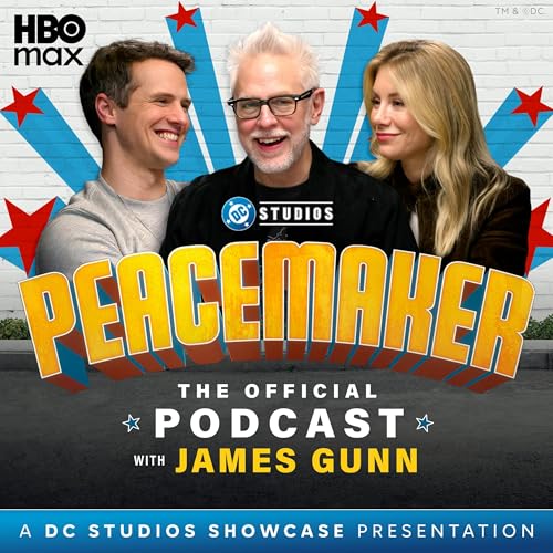 Peacemaker: The Official Podcast with James Gunn – Season 2, Ep. 2 Podcast Por arte de portada