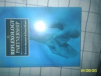 Hardcover The Reflexology Partnership: A Healing Bond Book