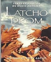 Latcho Drom 2950801609 Book Cover