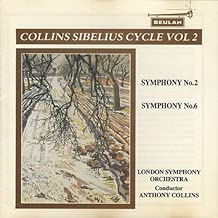 Collins Sibelius Cycle Vol. 2 - Symphonies 2 & 6