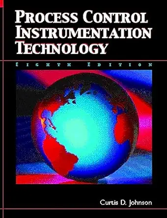 Process Control Instrumentation Technology, 8th Edition - Instructor Resources (Instructor's Manual + PowerPoint Presentations) - img