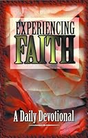 Experiencing Faith 1890436135 Book Cover