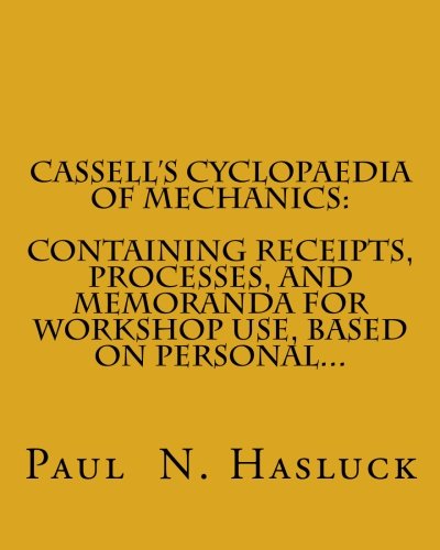 Cassell's Cyclopaedia of Mechanics