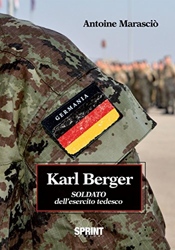 Karl Berger Soldato dell'esercito tedesco