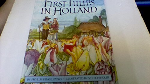 The first tulips in Holland 0385174640 Book Cover