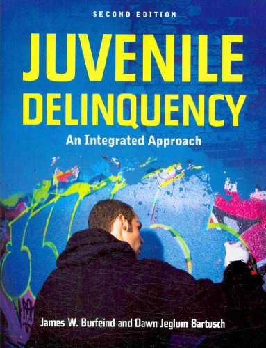 Juvenile Delinquency: An Integrated Approach