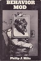 Behavior mod, B0006WA516 Book Cover