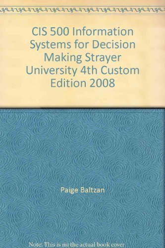 CIS 500 Information Systems for Decision Making... B01F9QSMAE Book Cover