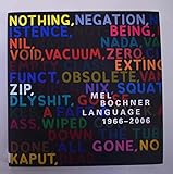 Mel Bochner: Language 1966-2006