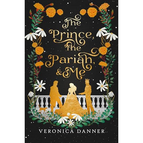 The Prince, The Pariah, And Me Audiolibro Por Veronica Danner arte de portada