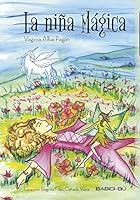 La niña Mágica 8416484791 Book Cover