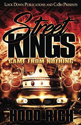 Street Kings: Came From Nothing