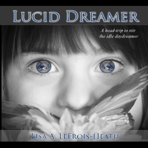 Lucid Dreamer