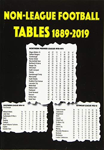 Non-League Football Tables 1889-2019
