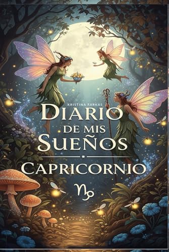Diario de mis sueños Capricornio: Escribe tus sueños nocturnos. A5. 300 paginás . Escribe sobr...