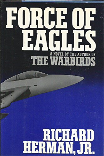 Force of Eagles-18.95 0831736682 Book Cover
