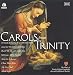 Carols from Trinity