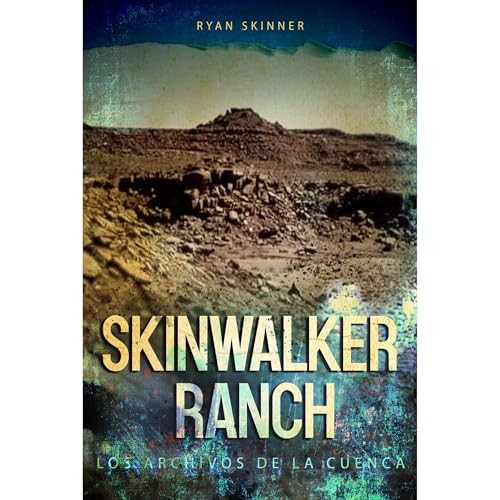 Rancho Skinwalker Audiolibro Por Ryan Skinner arte de portada