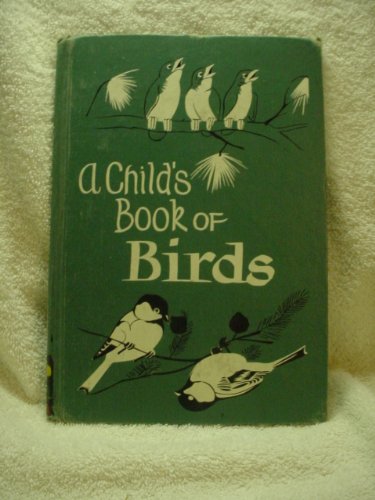 A Child's Book of Birds B001Q52K24 Book Cover
