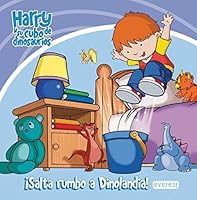 Harry y su cubo de dinosaurios. ¡Salta rumbo a Dinolandia! 8444165123 Book Cover