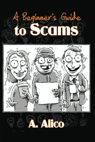 A Beginner's Guide to Scams