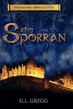 Hardcover The Sporran: The Remnant Chronicles I & II Book