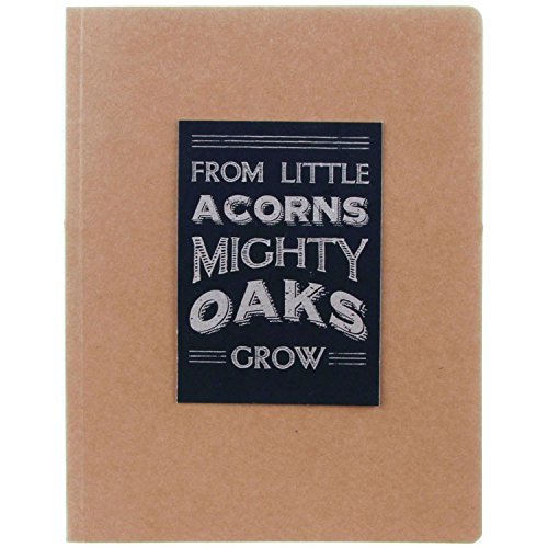 From Little Acorns Mighty Oaks Grow Large Notebook