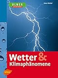 Wetter & Klimaphänomene von Hans Häckel (6. August 2007) Broschiert