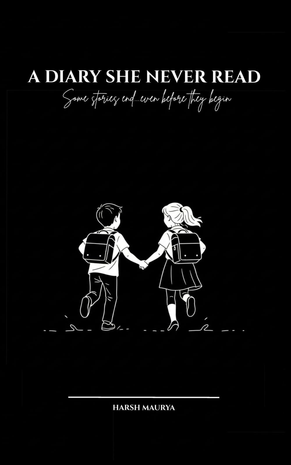 A DIARY SHE NEVER READ: Some stories end even before they begin