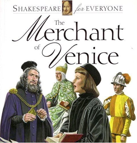 The Merchant of Venice (Shakespeare for Everyone)