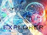 Explorer - Appuntamenti con la scienza