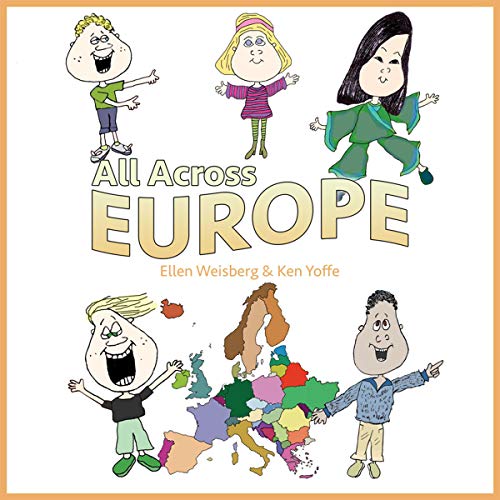 All Across Europe by Ellen Weisberg, Ken Yoffe episode artwork
