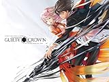 Guilty Crown Season 1