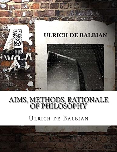Aims, Methods, Rationale of Philosophy
