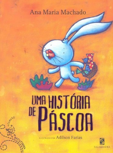 Uma História de Páscoa - Coleção Batutinha