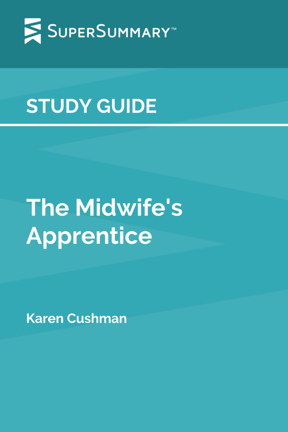 Study Guide: The Midwife's Apprentice by Karen Cushman (SuperSummary)