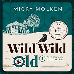 Page de couverture de Wild Wild Old