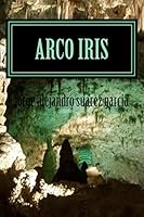 arco iris: colecci�n de cuentos 1519616953 Book Cover