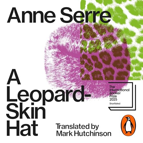 A Leopard-Skin Hat by Anne Serre episode artwork