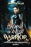 Dawn of a New Warrior 108249416X Book Cover
