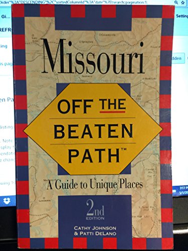 Missouri: Off the Beaten Path/a Guide to Unique... 1564401618 Book Cover