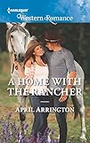 A Home with the Rancher: A Single Dad Cowboy Western Romance (Elk Valley, Tennessee Book 1)