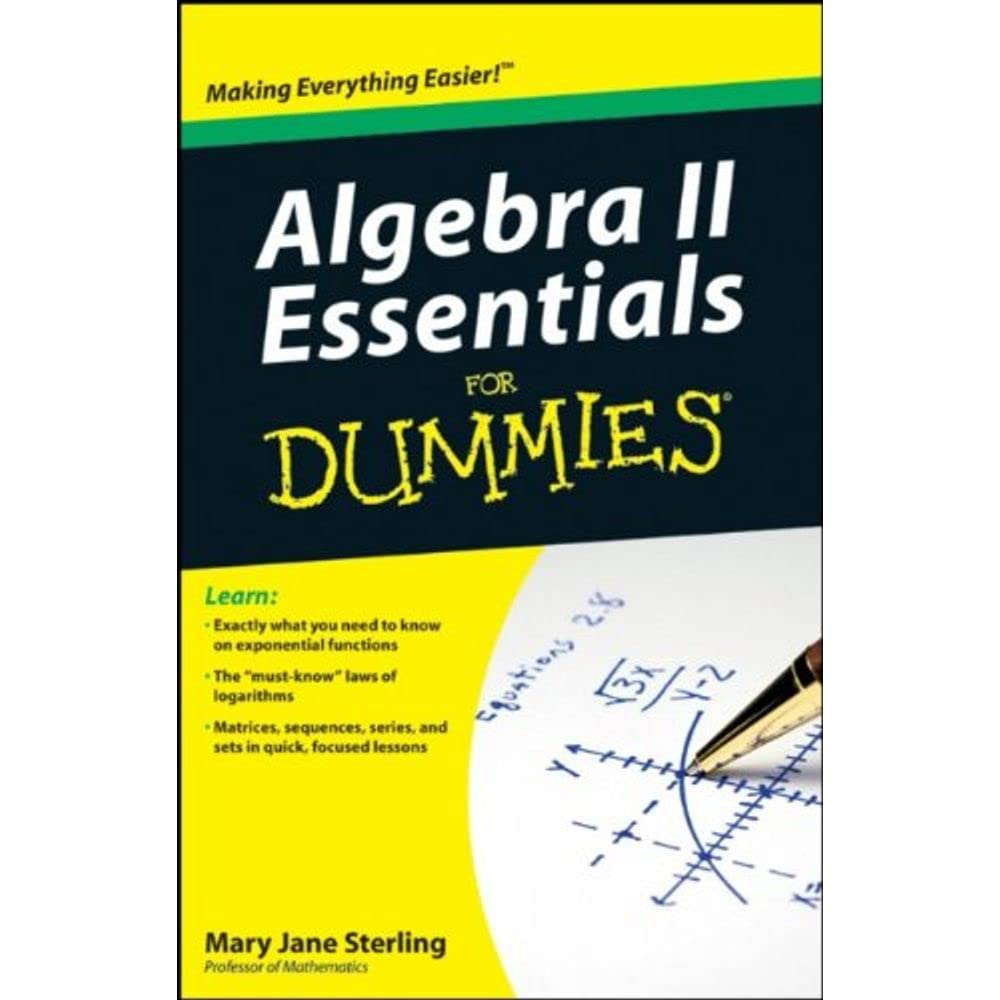 Algebra II Essentials For Dummies