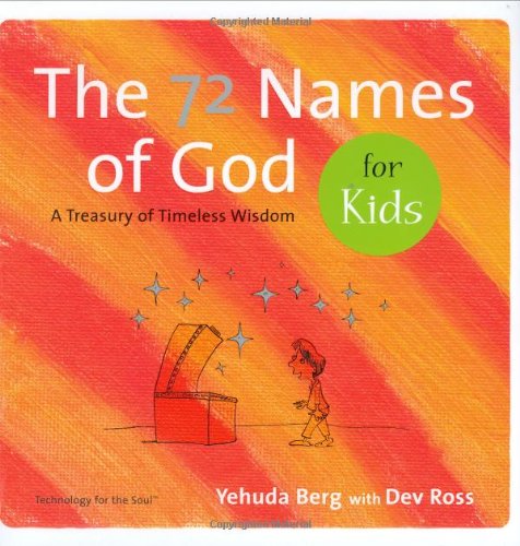 72 Names of God for Kids: A Treasury of Timeless Wisdom