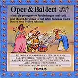 Oper & Ballett (Tomus - Die fröhlichen Wörterbücher) - Thomas Garms, Laurie Sartin 