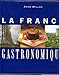 LA France Gastronomique