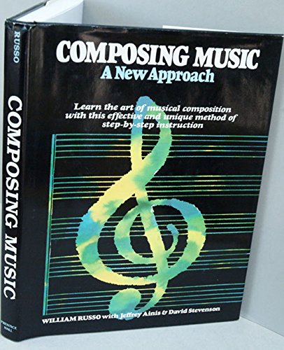 Composing Music 0131647563 Book Cover